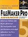 FileMaker Advanced 5 Visual QuickPro Guide For Windows and Macintosh