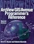 Arcview Gis/Avenue Programmer's Reference: Class Hierarchy Quick Reference and 100+ Scripts