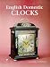 Book English Domestic Clocks
