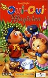 Revue Universal Pictures  / Oui-Oui : Oui-Oui magicien