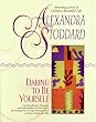 Daring to Be Yourself
