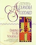  : Daring to Be Yourself