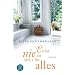 Es ist nie zu sp�t f�r alles: Roman