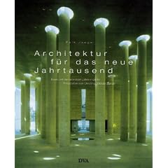 Architektur f�r das neue Jahrtausend