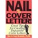 Nail the Cover Letter!: Great Tips for Creating Dynamite Cover Letters