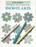 Designs for Coloring: Snowflakes (Designs for Coloring)