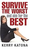 Review Ebury Press  / Survive the Worst and Aim for the Best: How to Get Your Life Back on Track (Quick Reads)