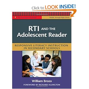 RTI and the Adolescent Reader: Responsive Literacy Instruction in Secondary Schools (Middle and High School) (Language and Literacy Series)