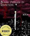 Blade Forged in Darkness