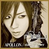 APOLLON / starting over 初回盤 ヒィロ ver.