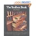 The Toolbox Book: A Craftsman's Guide to Tool Chests, Cabinets, and Storage Systems