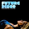 Future Disco 3 - City Heat