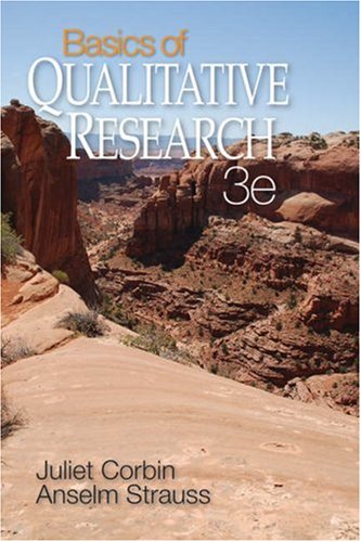 Basics of Qualitative Research: Techniques and Procedures for Developing Grounded Theory