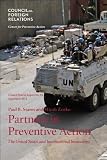 Partners in preventive action : the United States and international institutions