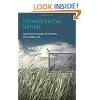 Technological Nature: Adaptation and the Future of Human Life