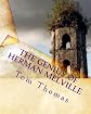 The Genius of Herman Melville: The Piazza Tales