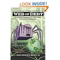Web of Debt: The Shocking Truth About Our Money System and How We Can Break Free