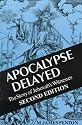 Apocalypse Delayed: Story of Jehovah's Witnesses