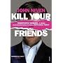 Kill Your Friends