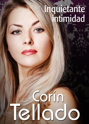 Inquietante intimidad (Spanish Edition)