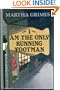 I Am the Only Running Footman (Thorndike Press Large Print Basic Series)