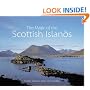 The Magic of the Scottish Islands