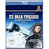 Ice Road Truckers - Staffel 3 (History) [3 Disks] [Blu-ray]