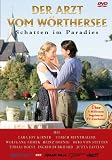 Der Arzt vom W�rthersee - Schatten im Paradies - Ulrich Reinthaller