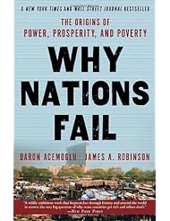 Book: Why Nations Fail: The Origins of Power, Prosperity, and Poverty - Crown Business
