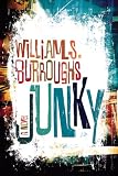 Junky: The Definitive Text of "Junk"