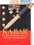 KA-BAR: The Next Generation Of The Ultimate Fighting Knife