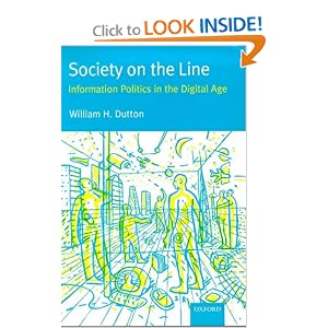 Society on the Line: Information Politics in the Digital Age (Paperback)
