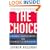 The Choice