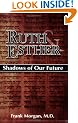 Ruth & Esther: Shadows of Our Future