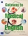 Gateway to Medical English 医薬英語への架け橋