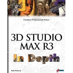 3D Studio MAX R3 in Depth (Exam Cram)