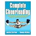 Sporting Goods : Complete Cheerleading Book