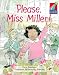 Book Please, Miss Miller! ELT Edition (Cambridge Storybooks)