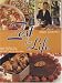 Book Zest for Life: Classic Dishes for Family and Friends from the Fifties to the Nineties (Cooking Series)