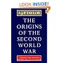 The Origins of The Second World War