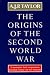 The Origins of The Second World War