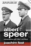 Albert Speer: Conversations with Hitler's Architect