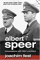 Albert Speer: Conversations with Hitler's Architect