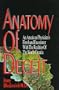 Anatomy Of Deceit- An American Physician's First-Hand Encounter With The Realities Of The War In Croatia