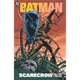 Batman: Scarecrow Tales