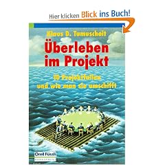 �berleben im Projekt