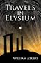 Travels in Elysium