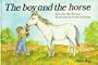 The Boy and the Horse