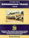 A Nostalgic Look at Birmingham Trams, 1933-53: The Eastern and Western Routes - Including the Stechford Routes, the West Bromwich, Wednesbury and Dudley ... Dudley Routes v. 3 (A Nostalgic Look At...)