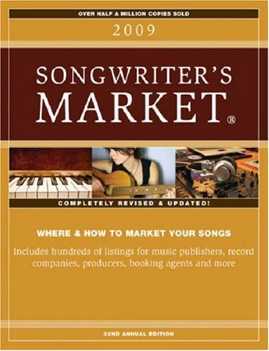 2009 Songwriter's Market Revised & Updated